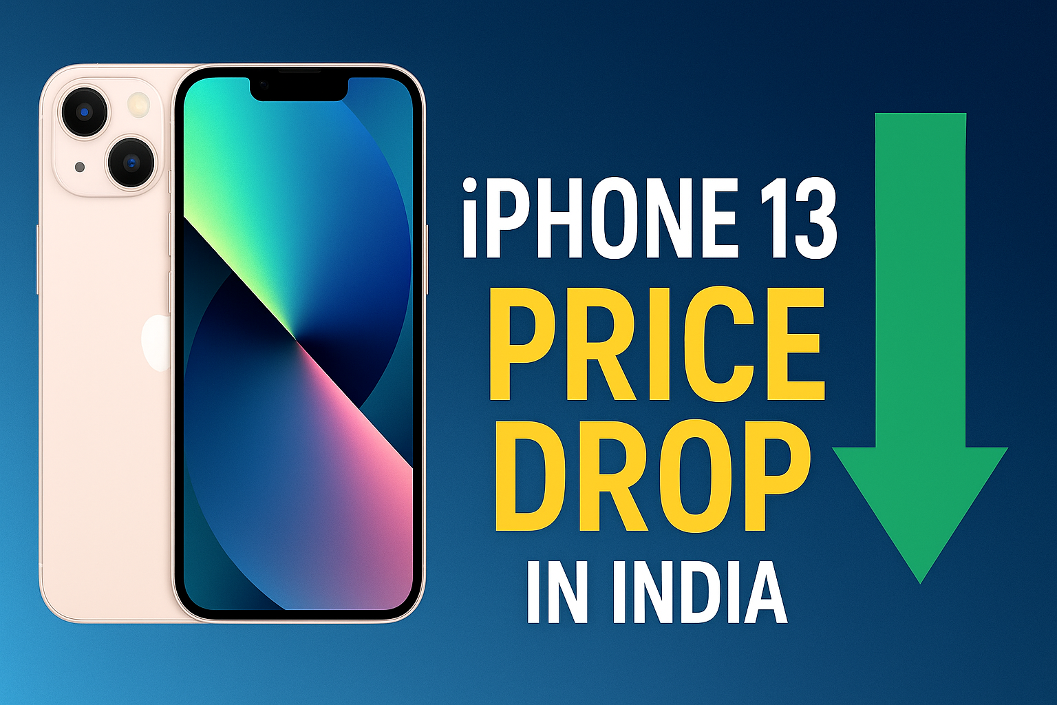 iPhone 13 price drop in India 2025 with new offers